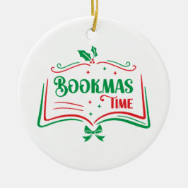 Bookmas Time Reading Book Lover Holiday Print Appa セラミックオーナメント