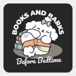 Books and Barks – Cute Sleepy Dog Reading Design スクエアシール