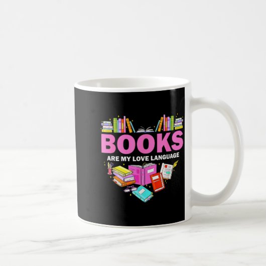 Books Are My Love Language Reading Lover Librarian コーヒーマグカップ (右)