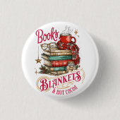 Books Blankets and Hot Cocoa  缶バッジ (正面)