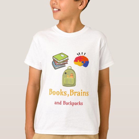 Books BrainsとBackpacks学校始まり Tシャツ (正面)