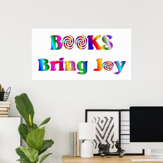 Books Bring Joy Poster - Starting at $11.80 ポスター (ホームオフィス)