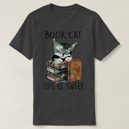 Books Cats Life Is Sweet Cat Book Lovers Reading B Tシャツ (デザイン正面)