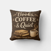 Books, Coffee & Quiet – Dark Academia Book Lover クッション (正面)
