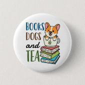 Books Dogs and Tea 読 Weekend's 缶バッジ (正面)
