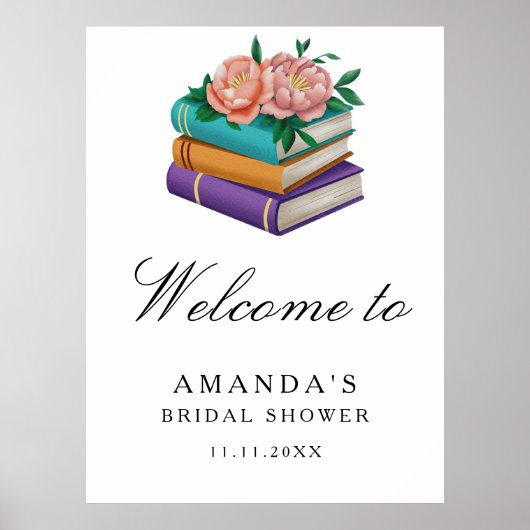 Books Floral Bridal shower welcome sign ポスター (正面)