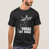 Books Not Bombs Book  Reader Reading Literature Tシャツ (正面)