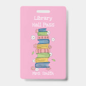 Bookstack and Flowers Pink Library Hall Pass Badge バッジ (正面)