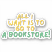 BookStoreに行きたいもの シール (正面)