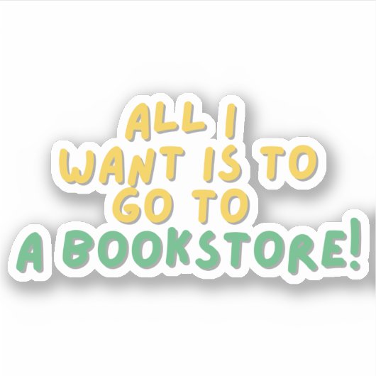 BookStoreに行きたいもの シール (正面)