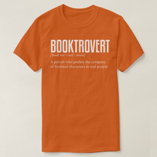 BookTrovert定義おもしろいの読ブック恋人 Tシャツ (デザイン正面)