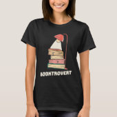 Booktrovert  Reading Reader Bookworm Teacher Tシャツ (正面)