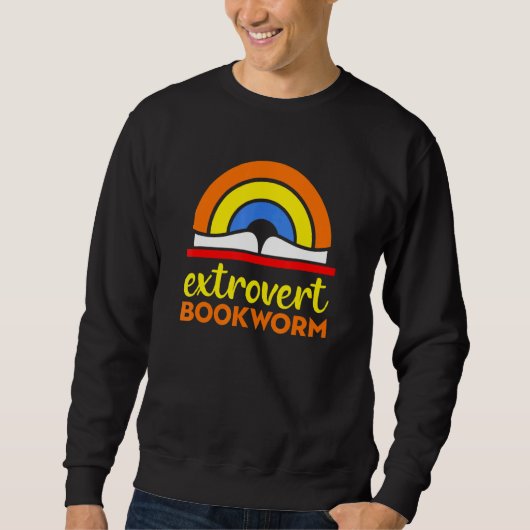 Bookworm Outtrovert -おもしろい読ブック スウェットシャツ (正面)