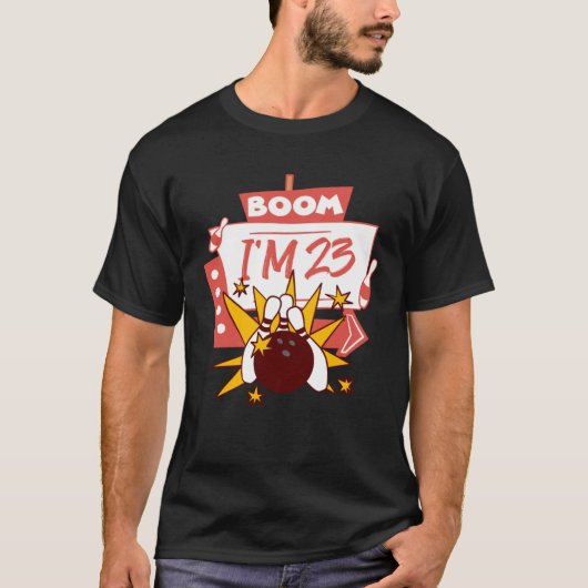 Boom I m 23 Tシャツ (正面)