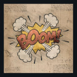 BOOM! Vintage Comic Book Steampunk Pop Art ポスター<br><div class="desc">BOOM! Geeky Comic Books and 90s Grunge, All Grown Up! Fun modern twist on the timeless onomatopoeia with the shabby chic steampunk flare in superhero speech bubbles on a grunge background. This vintage abstract design features a gorgeous palette that adds perfect pop of color. For customizations or other colors, please...</div>