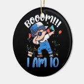Booom I am 10歳の10th誕生日パーティーDabbing セラミックオーナメント (左)