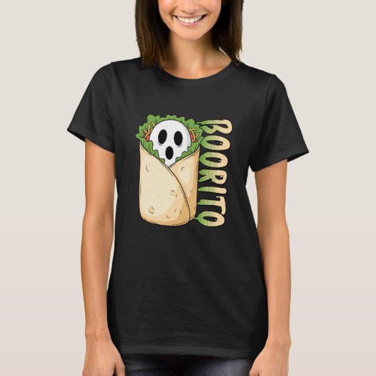 Boorito Ghost Boo Burrito Fun Halloween Mexican Fo Tシャツ (正面)