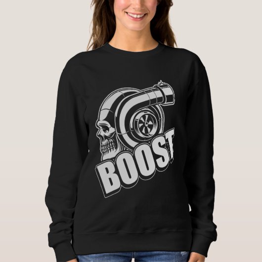 Boost For Car Tuning Tee 実在整備士1 スウェットシャツ (正面)