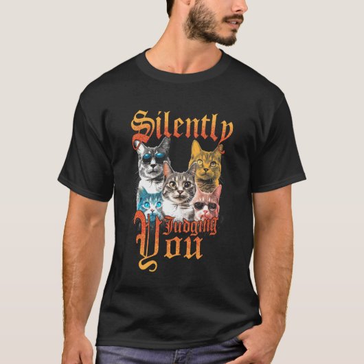 Bootleg Cat Silently Judging You | Funny Sarcastic Tシャツ (正面)
