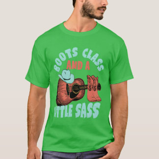 Boots, Class, And A Little Sass Western Country Mu Tシャツ