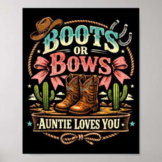 Boots Or Bows Auntie Loves Gender Reveal Western ポスター (正面)