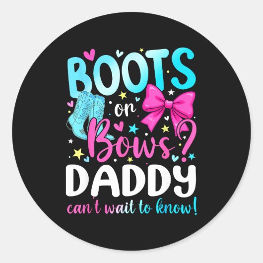 Boots Or Bows Daddy Loves You Gender Reveal Party  ラウンドシール (正面)