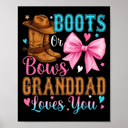 Boots Or Bows Granddad Loves You Gender Reveal Fam ポスター (正面)