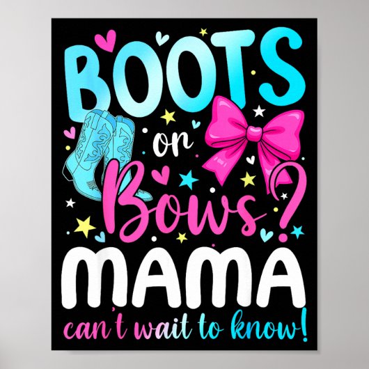 Boots Or Bows Mama Loves You Gender Reveal Party  ポスター (正面)