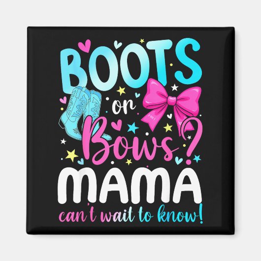 Boots Or Bows Mama Loves You Gender Reveal Party  マグネット (正面)