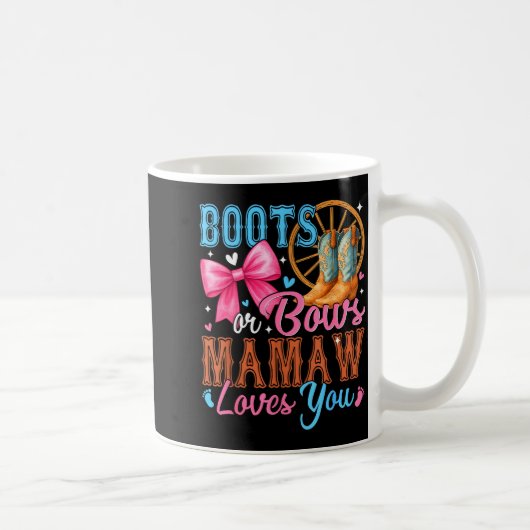 Boots Or Bows Mamaw Loves You Gender Reveal Family コーヒーマグカップ (右)