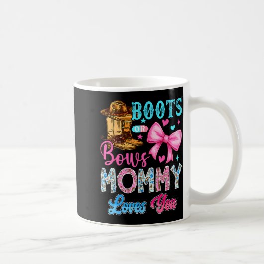 Boots Or Bows Mommy Loves You Gender Reveal Family コーヒーマグカップ (右)