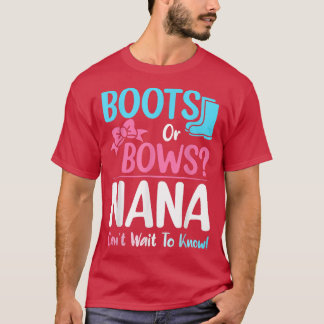 Boots or Bows Nana Gender Reveal Pregnancy Announc Tシャツ