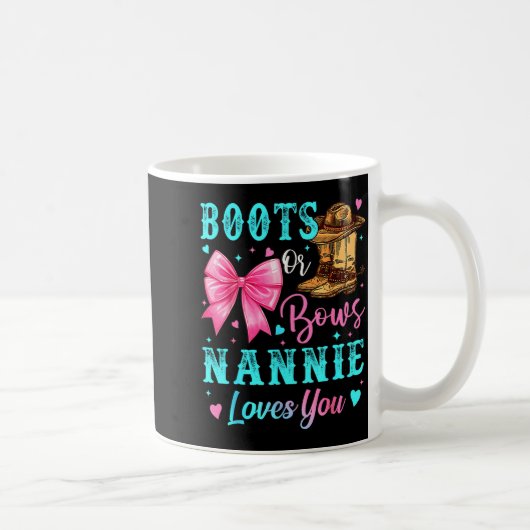 Boots Or Bows Nannie Loves You Gender Reveal Famil コーヒーマグカップ (右)