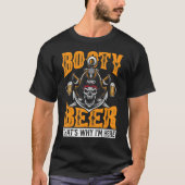 BootyとBeerだから海賊飲み Tシャツ (正面)