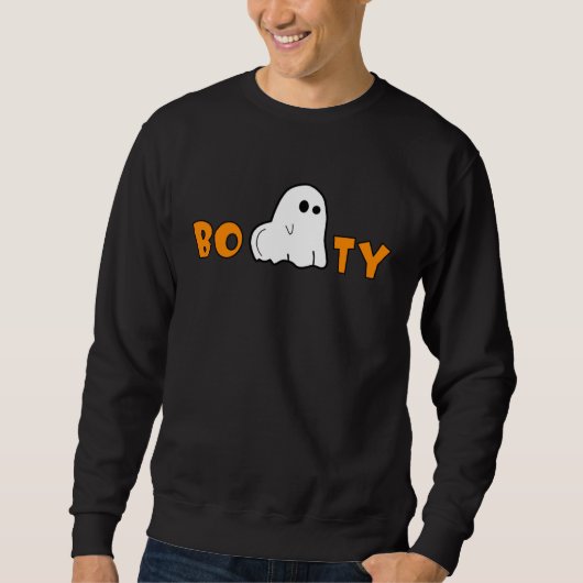 Booty Spooky Ghost Halloween Little Cute Scary Ho スウェットシャツ (正面)