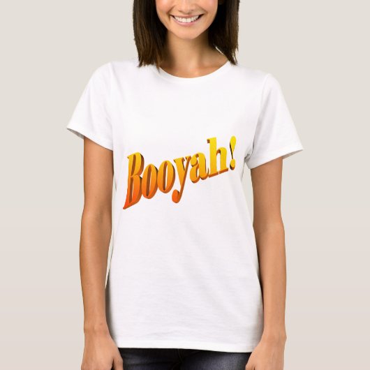 Booyah! Tシャツ (正面)