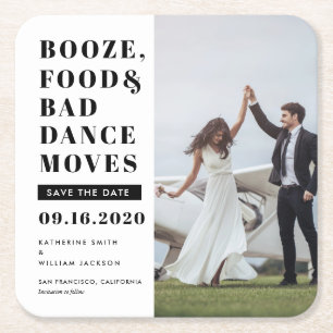 Booze食べ物の悪いダンスの動き日付写真を保存 スクエアペーパーコースター