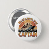 Booze Cruise 2026 The Captain Funny Matching   缶バッジ (正面&裏面)