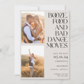 Booze Food Bad Dance Moves写真モダン セーブザデート (正面)