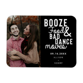 Booze Food & Bad Dance Moves日付おもしろい写真 マグネット