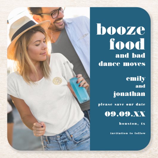 Booze Food Bad Dance PhotoターコイズSave The Date スクエアペーパーコースター (正面)