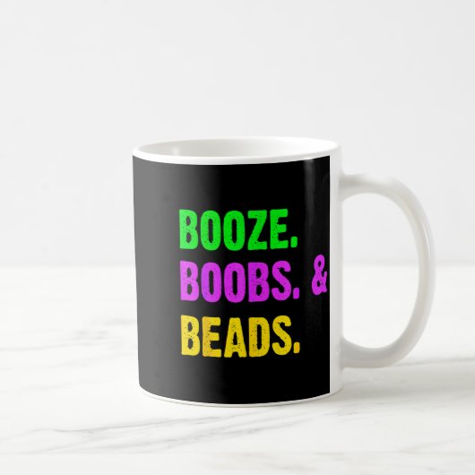 Booze S Beads Funny Mardi Gras New Orleans Festiva コーヒーマグカップ (右)