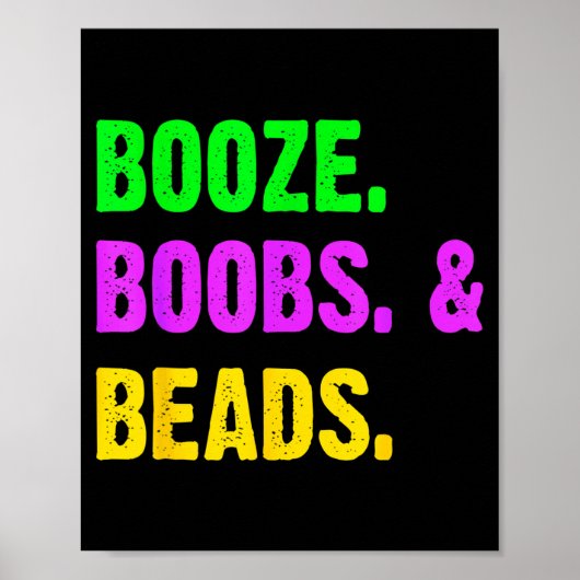 Booze S Beads Funny Mardi Gras New Orleans Festiva ポスター (正面)