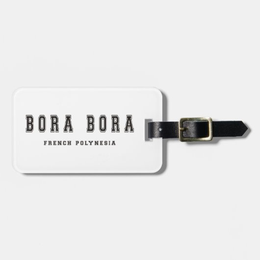 Bora Boraフランス領ポリネシア ラゲッジタグ (正面横)