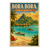 Bora Bora, French Polynesia, in a classic retro ポスター (正面)