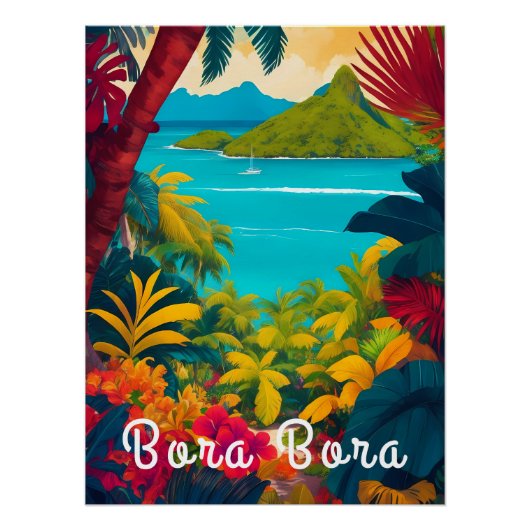 Bora Bora Polynesia Travel Poster ポスター (正面)