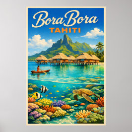 Bora Bora Tahiti - Vintage Travel ポスター
