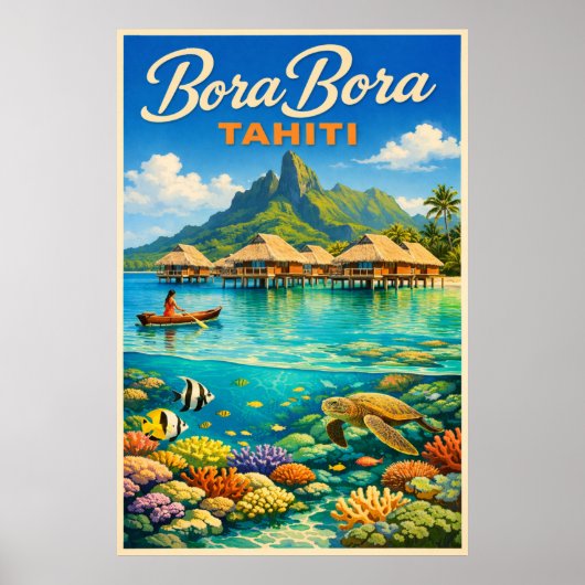 Bora Bora Tahiti - Vintage Travel ポスター (正面)