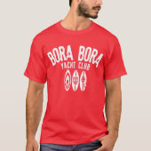 Bora Bora yacht club Tシャツ (正面)