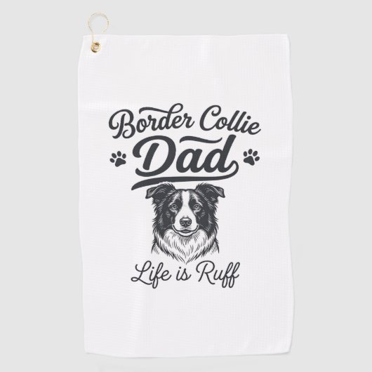 Border Collie Dad Life Is Ruff Vintage Shirt Desig ゴルフタオル (正面)